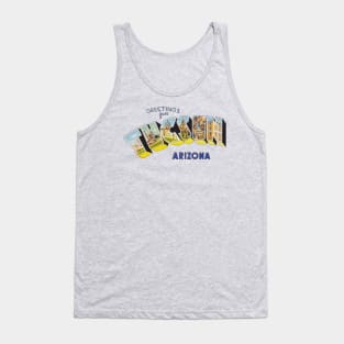 Greetings from Tucson Arizona Tank Top